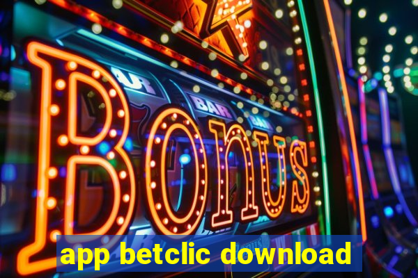 app betclic download